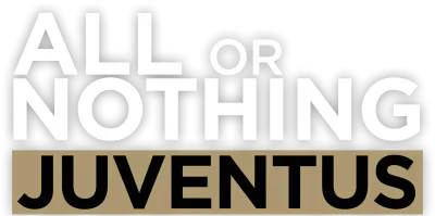 All or nothing: Juventus streaming All or nothing: Juventus