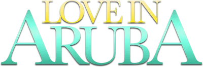 Love in Aruba streaming Love in Aruba