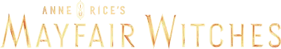 Anne Rice’s Mayfair Witches streaming Anne Rice’s Mayfair Witches