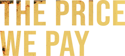 Fuga Verso L'Inferno - The Price We Pay streaming Fuga Verso L'Inferno - The Price We Pay