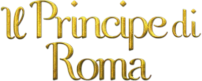 Il principe di Roma streaming Il principe di Roma
