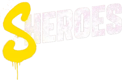 Sheroes streaming Sheroes
