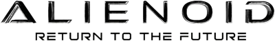Alienoid - Return to the Future streaming Alienoid - Return to the Future
