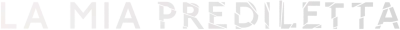 La mia prediletta streaming La mia prediletta