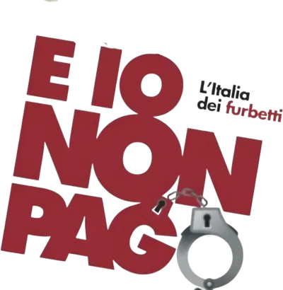 E io non pago - L'Italia dei furbetti streaming E io non pago - L'Italia dei furbetti