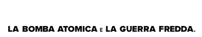 Turning Point - La Bomba atomica e la Guerra Fredda streaming Turning Point - La Bomba atomica e la Guerra Fredda
