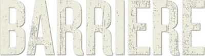 Barriere streaming Barriere