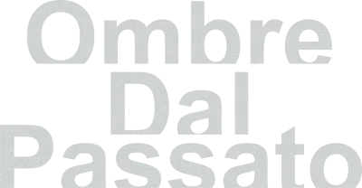 Ombre dal passato streaming Ombre dal passato