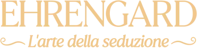 Ehrengard: L'arte della seduzione