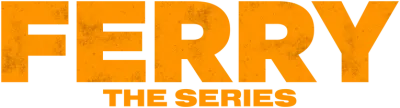 Ferry - La serie streaming Ferry - La serie
