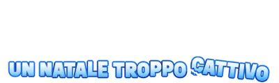 Troppo cattivi - Un Natale troppo cattivo streaming Troppo cattivi - Un Natale troppo cattivo