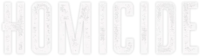 Homicide streaming Homicide