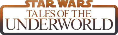 Star Wars: Tales of the Underworld streaming Star Wars: Tales of the Underworld