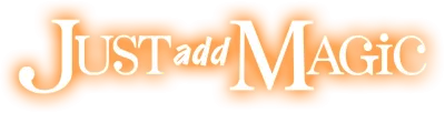 Just Add Magic streaming Just Add Magic