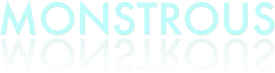 Monstrous streaming Monstrous