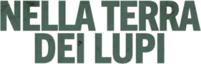 Nella terra dei lupi streaming Nella terra dei lupi