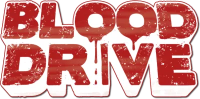 Blood Drive streaming Blood Drive