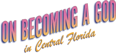 On Becoming a God in Central Florida streaming On Becoming a God in Central Florida