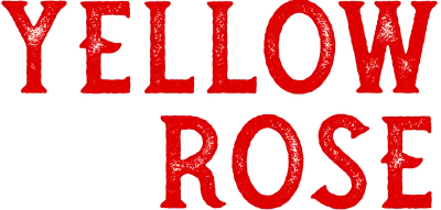 Yellow Rose streaming Yellow Rose