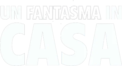Un fantasma in casa streaming Un fantasma in casa