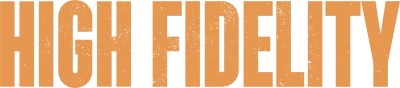High Fidelity streaming High Fidelity