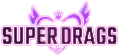 Super Drags streaming Super Drags