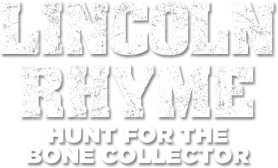 Lincoln Rhyme - Hunt for the Bone Collector streaming Lincoln Rhyme - Hunt for the Bone Collector