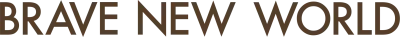 Brave New World streaming Brave New World